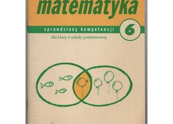 Matematyka Sprawdziany Kompetencji Dla Klasy 6