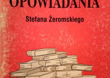 Opowiadania Żeromskiego analizy literatura księgarnia Praga