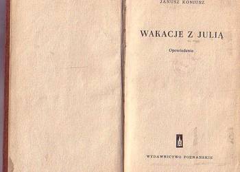 (9784) WAKACJE Z JULIĄ (OPOWIADANIA) – JANUSZ KONIUSZ