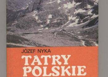 Tatry Polskie  Przewodnik - Józef Nyka