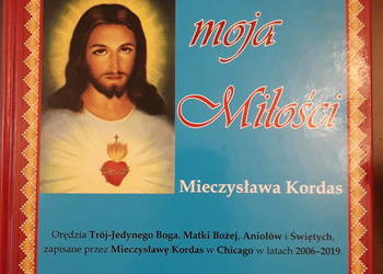 Jezuniu moja Miłości Autor: Mieczysława Kordas