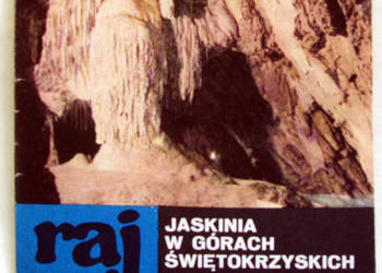 RAJ - jaskinia w Górach Świętokrzyskich