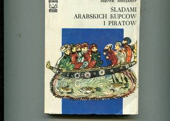 Śladami arabskich kupców i piratów