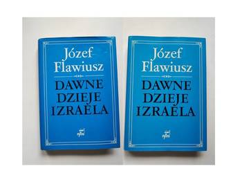 Dawne dzieje Izraela Tom 1-2 Józef Flawiusz