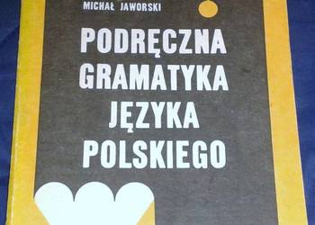 Podręczna gramatyka języka polskiego - Michał Jaworski