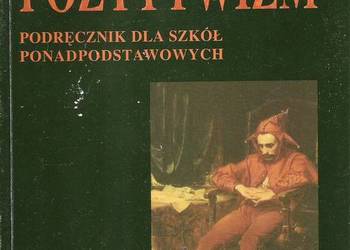 Pozytywizm - J. Bachórz.