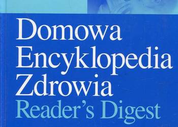 Domowa Encyklopedia Zdrowia Readers Digest