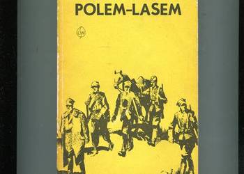 Polem lasem - Mieczysław Młudzik Szczytniak