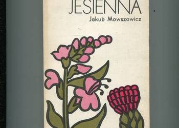 Flora jesienna - Jakub Mowszowicz
