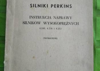 Ursus MF Instrukcja napraw silników Perkins 4.248,4.236,4.212 UNIKAT