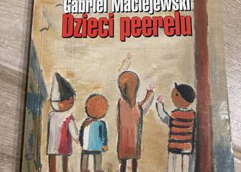 Dzieci Peerelu Gabriel Maciejewski