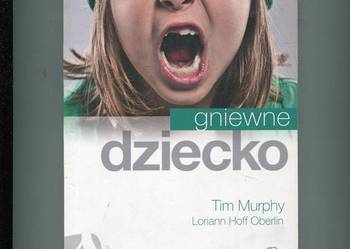 Gniewne dziecko - Murphy Gniewne dziecko - Murphy