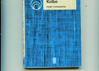 Mysli i rozważania - Św.Maksymilian Maria Kolbe