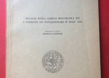 ( 3136 ) Relacja Posła Księcia Bogusława XIV - Wielkopolska