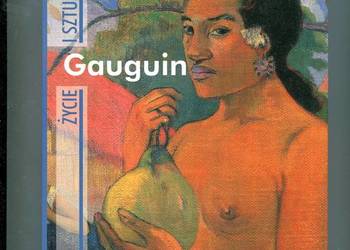 Gauguin Życie i sztuka Fiorella Nicosia