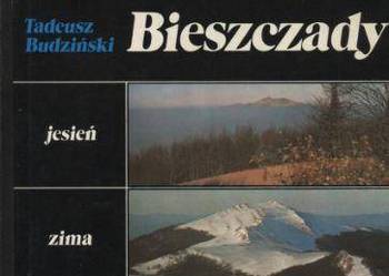 Bieszczady.   lato - jesień - zima - wiosna