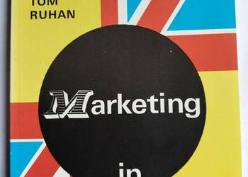 MARKETING IN ENGLISH - Monika Neymann, Tom Ruhan