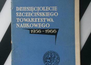 ( 3613 )Dziesięciolecie Szczecińskiego Towarzystwa Naukowego