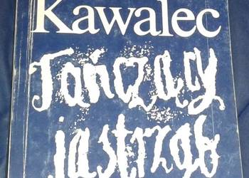 Tańczący jastrząb - Julian Kawalec