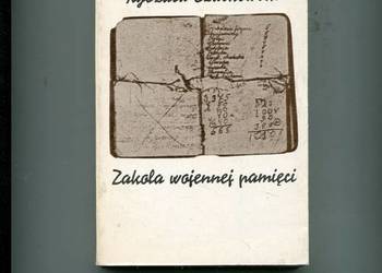 Zakola wojennej pamięci - Ryszard Czachowski
