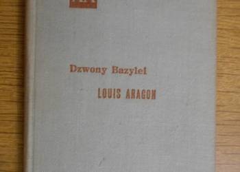Louis Aragon - Dzwony Bazylei - 1958