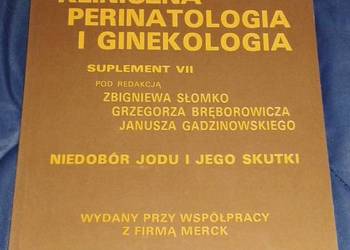 Kliniczna perinatologia i ginekologia - Zbigniew  Słomko