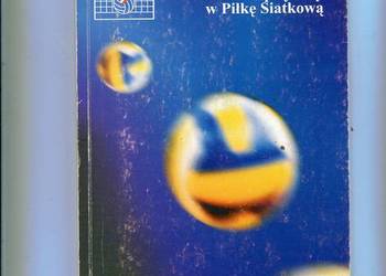Oficjalne Przepisy Gry w Piłkę Siatkową 2001-2004