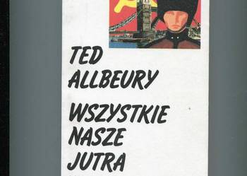 Wszystkie nasze jutra - Allbeury
