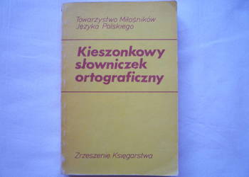 Kieszonkowy słowniczek ortograficzny W. Pisarek