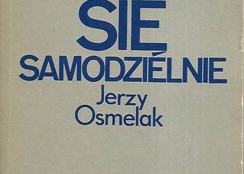 jak uczyć się samodzielnie - J. Osmelak.