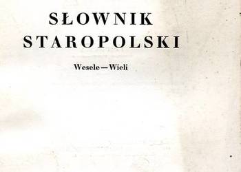 Słownik Staropolski T.X z.2 (62) Słownik Staropolski T.X z.2 (62)
