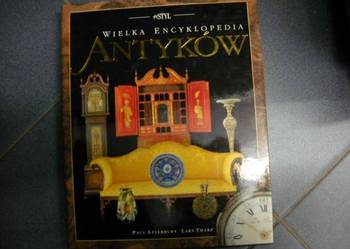 WIELKA ENCYKLOPEDIA ANTYKÓW -  Paul Atterbury