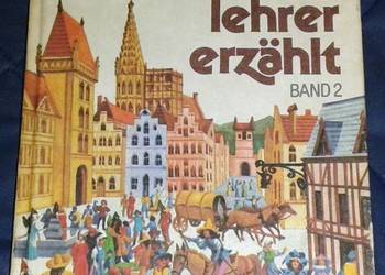 Der Geschichtslehrer erzählt  2 - Herbert Mühlstädt