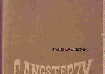 (4738) GANGSTERZY – STANISWŁAW MIERZEŃSKI
