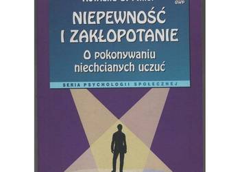 Niepewność i zakłopotanie O pokonywaniu niechcianych uczuć Niepewność i zakłopotanie O pokonywaniu niechcianych uczuć