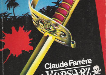 Korsarz z Saint-Malo - C. Farrere. Korsarz z Saint-Malo - C. Farrere.