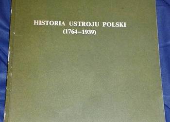 Historia ustroju Polski (1764-1939) - Andrzej Ajnenkiel