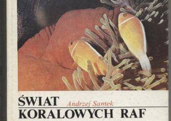 Świat koralowych raf - Andrzej Samek