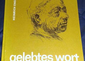 Gelebtes Wort - Heinrich Engel