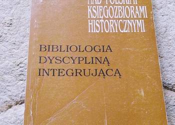 Bibliologia dyscypliną integrującą  Mlekicka