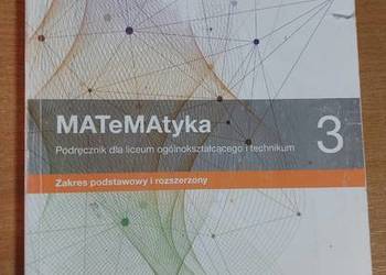 MATeMAtyka 3, zakres podstawowy i rozszerzony
