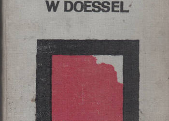(01891) TRAGEDIA W DOESSEL (UCIECZKI Z NIEWOLI NIEMIECKIEJ 1