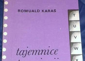 Tajemnice prowincji - Romuald Karaś