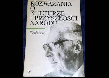 Rozważania o kulturze i przyszłości narodu - B. Suchodolski