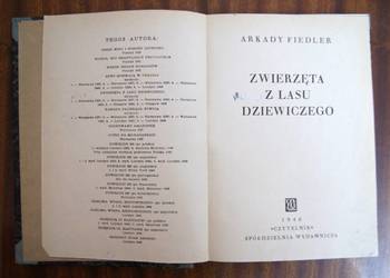 Arkady Fiedler - Zwierzęta z lasu dziewiczego - 1946