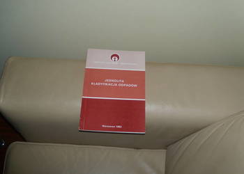 Instytut ochrony środowiska Jednolita klasyfikacja odpadów