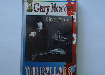 Gary Moore - The Ballads, kaseta magnetofonowa - sprzedam