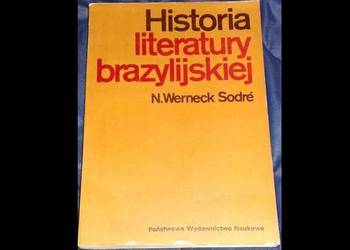 Historia literatury brazylijskiej. Nelson Werneck Sodré