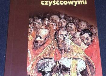 Moje przeżycia z duszami czyśćcowymi - Maria Simma