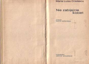 (0749) NIE ZABIJAJCIE KOBIET – MARIA LUIZA CRISTESCU